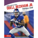 Odell Beckham Jr.: Football Star
