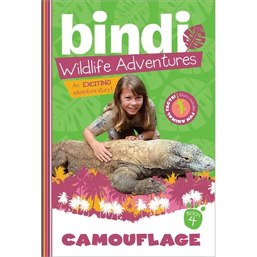 Camouflage: A Bindi Irwin Adventure