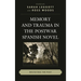 Memory and Trauma in the Postwar Spanish Novel: Revisiting the Past