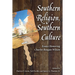 Southern Religion, Southern Culture: Essays Honoring Charles Reagan Wilson