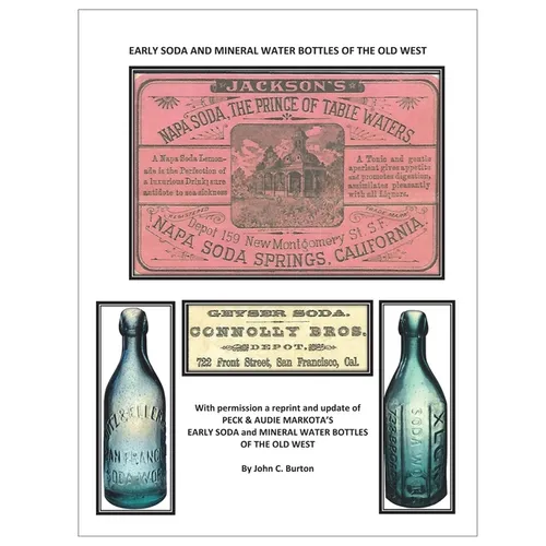Early Soda and Mineral Bottles of the Old West