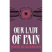 Our Lady of Pain