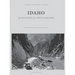 Idaho in Historical Photographs