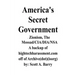 America's Secret Government