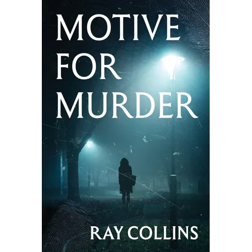 Motive for Murder