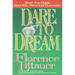Dare to Dream