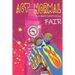 Act Normal And Make Everything Fair: Read it yourself chapter books
