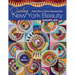 Dazzling New York Beauty Sampler: Paper Piece a Show-Stopping Quilt; 54 Blocks