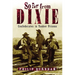 So Far from Dixie: Confederates in Yankee Prisons
