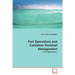 Port Operations and Container Terminal Management