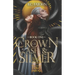 A Crown of Ash & Silver: A Steamy Fantasy Romance