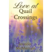 Love at Quail Crossings