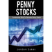 Penny Stocks: Fundamental Skills To Dominate Penny Stocks