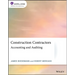 Construction Contractors: Accounting and Auditing