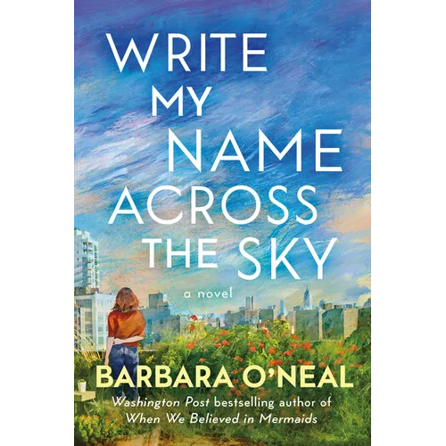 Write My Name Across the Sky