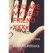 You Are My Best Friend XXXXXXXXX: secret carnet/note book
