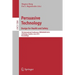 Persuasive Technology: Design for Health and Safety: 7th International Conference on Persuasive Technology, Persuasive 2012, Linköping, Sweden, June 6