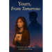 Yours, From Tomorrow