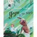 Yoga in the Jungle