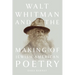Walt Whitman and the Making of Jewish American Poetry