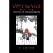 Vaylavyne and the Depths of Drasharrow