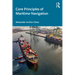 Core Principles of Maritime Navigation