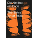 Die Not Hat Ein Ende: The Swiss Art of Rock