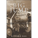 The Big Jump: Lindbergh and the Great Atlantic Air Race