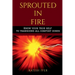Sprouted In Fire: Know your true self to transcend all comfort zones