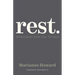 Rest.: Overcoming Spiritual Fatigue