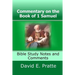 Commentary on the Book of 1 Samuel: Bible Study Notes and Comments