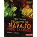 Secrets of Navajo Code Talkers