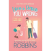 Love To Prove You Wrong: A Small-Town Romantic Comedy