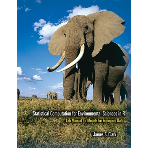 Statistical Computation for Environmental Sciences in R: Lab Manual for Models for Ecological Data