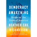 Democracy Awakening: Notes on the State of America