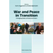 War and Peace in Transition: Changing Roles of External Actors