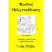 Musical Malaproptionary: A dictionary of musical terms redefined humorously - for music lovers, screwball musicians, irreverent iconoclasts, dy
