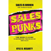 Sales Punks: The Rebel's Guide to Rewriting the Rules of B2B Sales