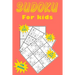 Sudoku for kids: A collection of 150 Sudoku puzzles including 4x4 puzzles, 6x6 puzzles and 9x9 puzzles