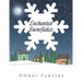 Enchanted Snowflakes
