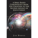 A Bible-Based Chronology from the Creation to the Second Advent of Jesus Christ