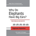 Why Do Elephants Have Big Ears?: Tales To Help You In Work And In Life