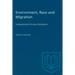 Environment, Race and Migration: Fundamentals of Human Distribution