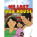We Lost Our House