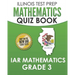 ILLINOIS TEST PREP Mathematics Quiz Book IAR Mathematics Grade 3: Preparation for the Illinois Assessment of Readiness Mathematics Tests