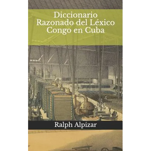 Diccionario Razonado del Léxico Congo en Cuba