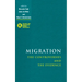 Migration: The Controversies and the Evidence
