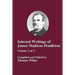 Selected Writings of James Madison Pendleton - Vol. 2