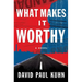 What Makes It Worthy