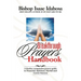 Breakthrough Prayers Handbook: A Destiny Companion Prayer Guide To Financial, Spiritual, Marital, And Career Success.